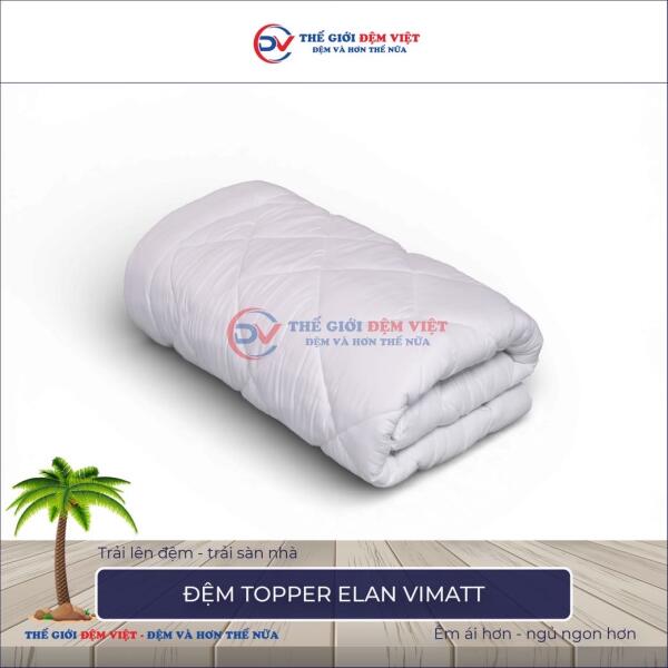 Đệm Topper Elan Vimatt